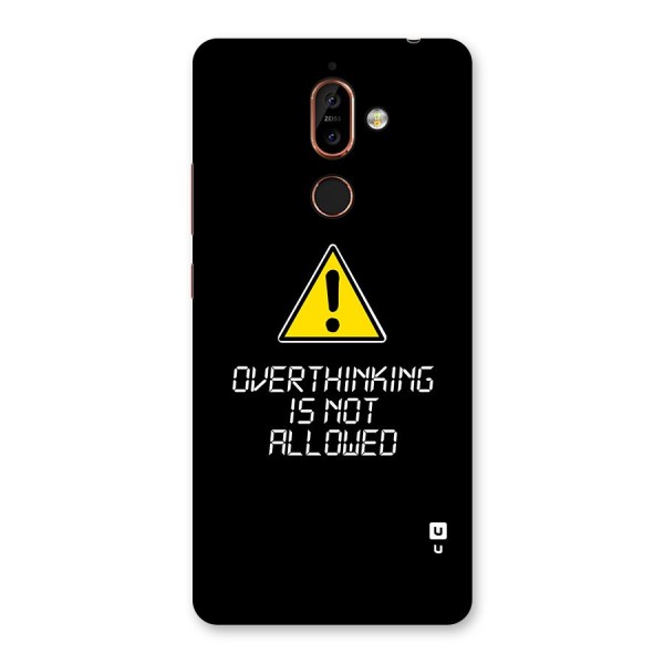 Over Thinking Back Case for Nokia 7 Plus