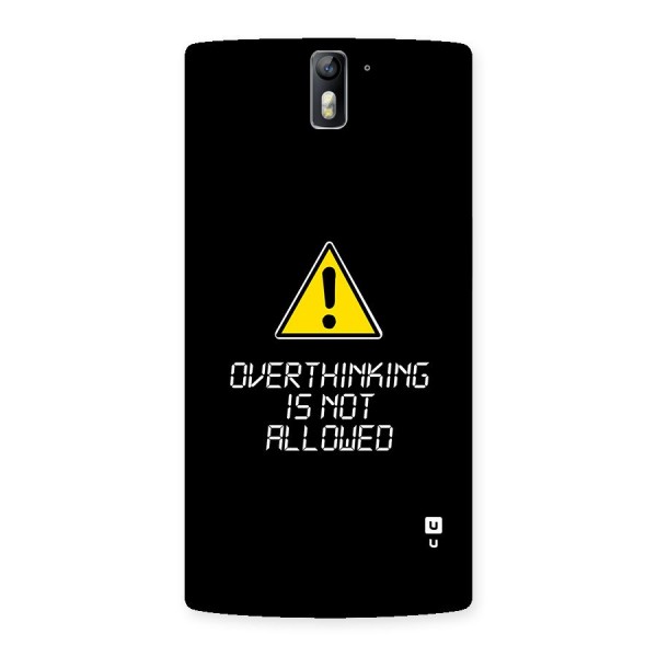 Over Thinking Back Case for OnePlus One