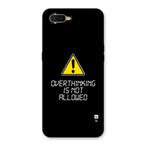 Over Thinking Back Case for Oppo K1