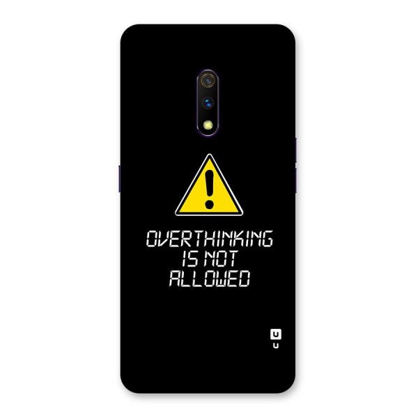 Over Thinking Back Case for Realme X