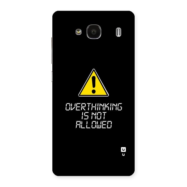 Over Thinking Back Case for Redmi 2s