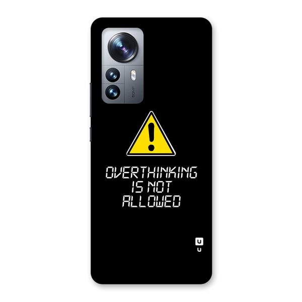 Over Thinking Back Case for Xiaomi 12 Pro