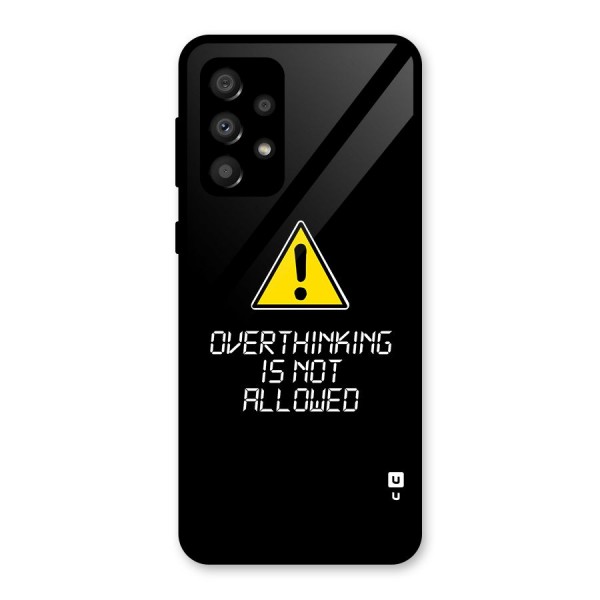 Over Thinking Glass Back Case for Galaxy A32