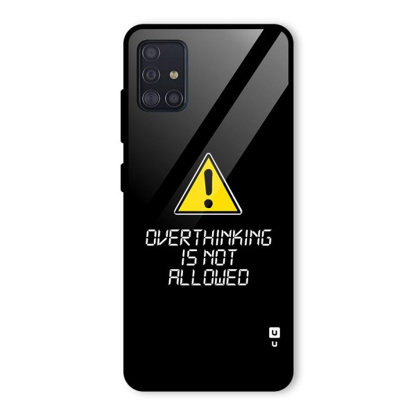 Over Thinking Glass Back Case for Galaxy A51