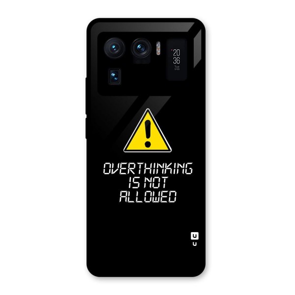 Over Thinking Glass Back Case for Mi 11 Ultra