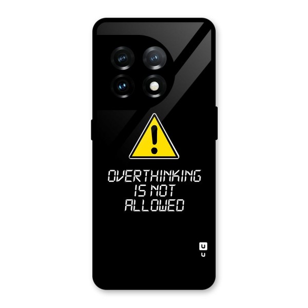 Over Thinking Glass Back Case for OnePlus 11