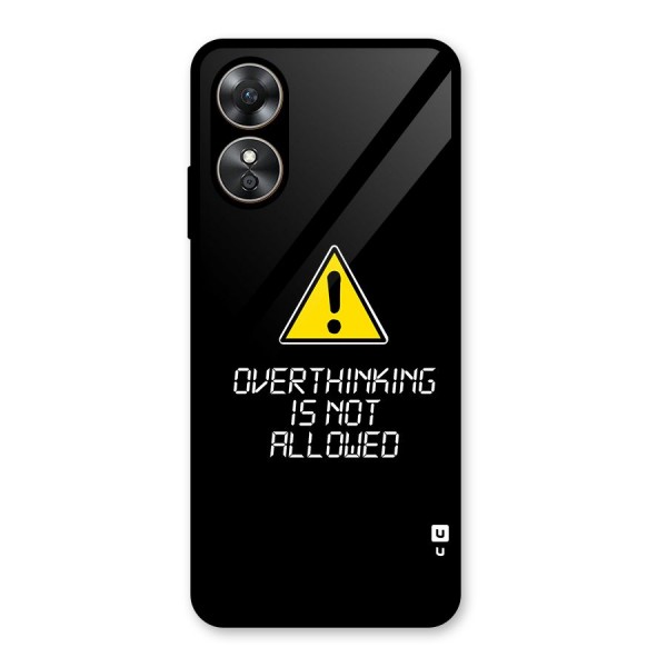 Over Thinking Glass Back Case for Oppo A17