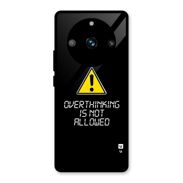 Over Thinking Glass Back Case for Realme 11 Pro Plus