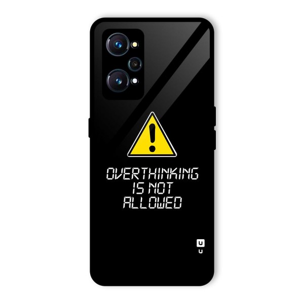 Over Thinking Glass Back Case for Realme GT 2