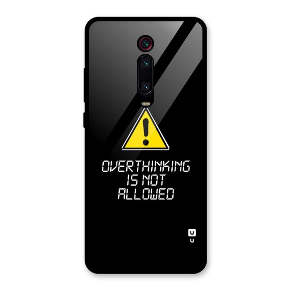 Over Thinking Glass Back Case for Redmi K20 Pro