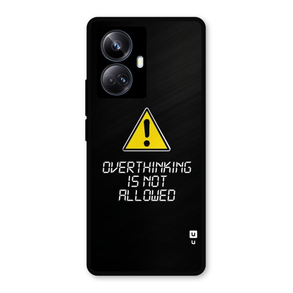 Over Thinking Metal Back Case for Realme 10 Pro Plus