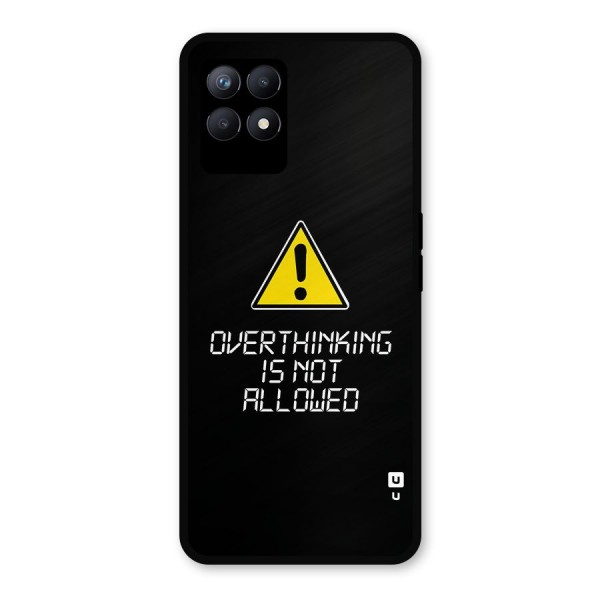 Over Thinking Metal Back Case for Realme 8i