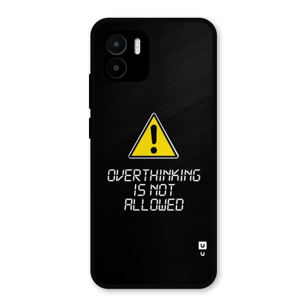 Over Thinking Metal Back Case for Redmi A1