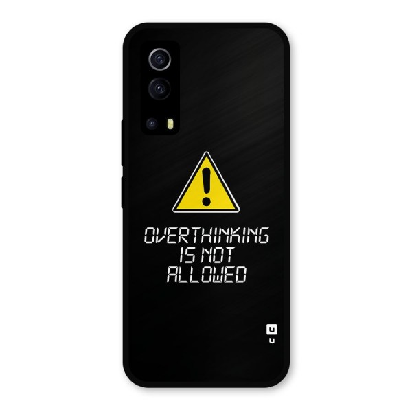 Over Thinking Metal Back Case for iQOO Z3