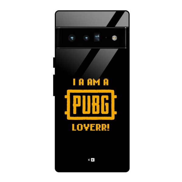 PUBG Lover Glass Back Case for Google Pixel 6 Pro