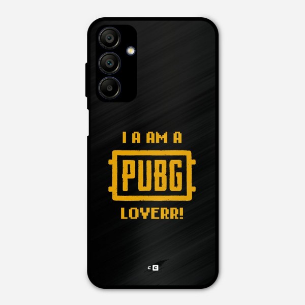 PUBG Lover Metal Back Case for Galaxy A15 5G