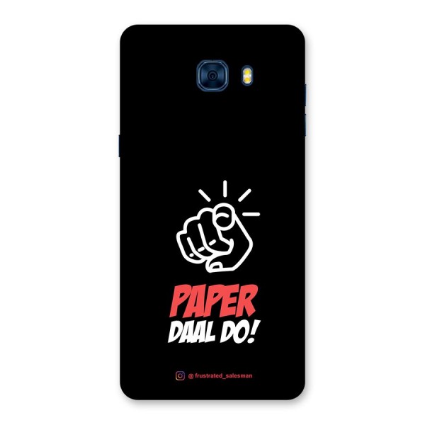 Paper Daal Do Black Back Case for Galaxy C7 Pro