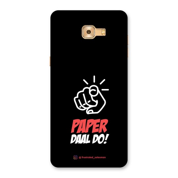 Paper Daal Do Black Back Case for Galaxy C9 Pro