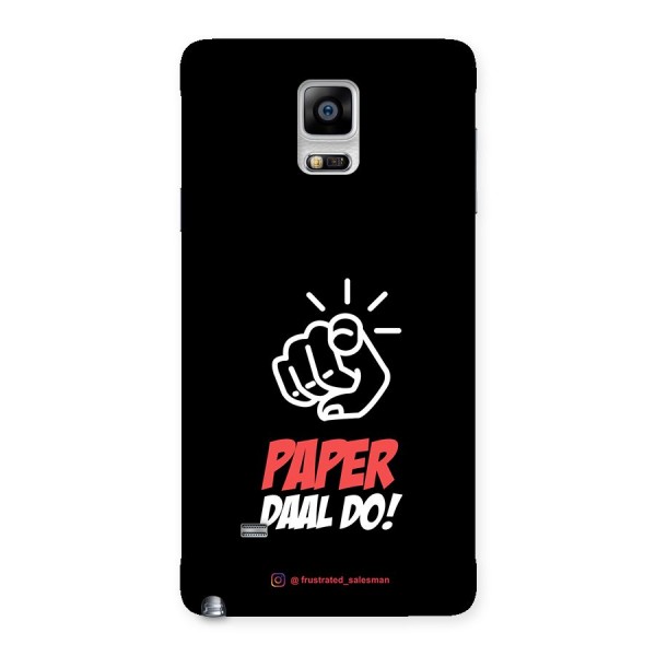 Paper Daal Do Black Back Case for Galaxy Note 4