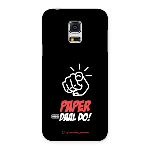 Paper Daal Do Black Back Case for Galaxy S5 Mini