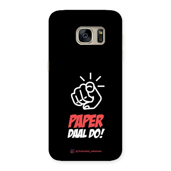 Paper Daal Do Black Back Case for Galaxy S7