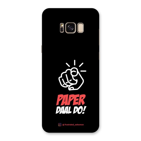 Paper Daal Do Black Back Case for Galaxy S8 Plus