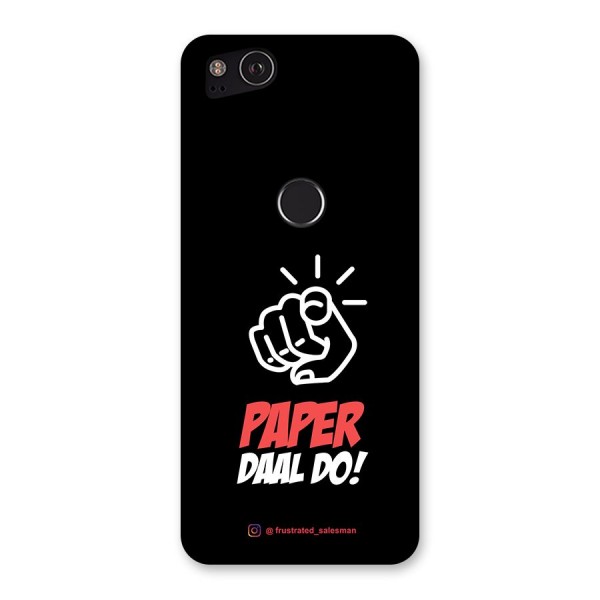 Paper Daal Do Black Back Case for Google Pixel 2