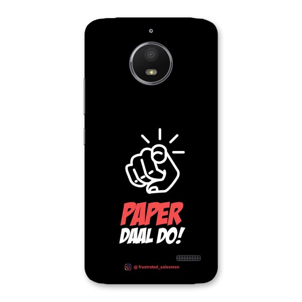 Paper Daal Do Black Back Case for Moto E4