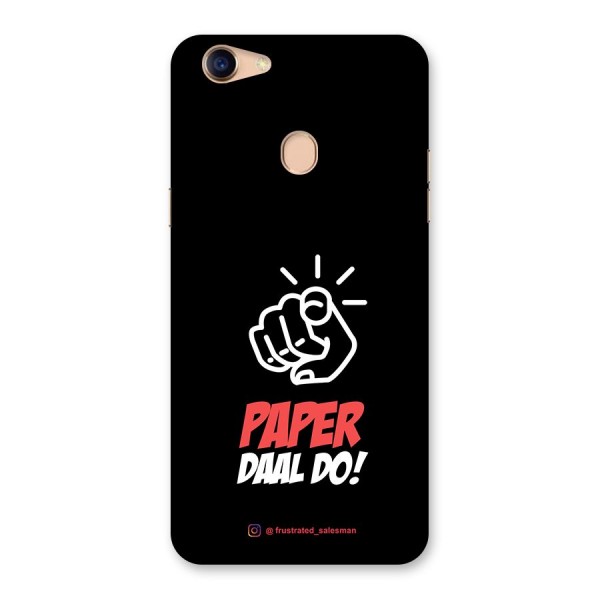 Paper Daal Do Black Back Case for Oppo F5