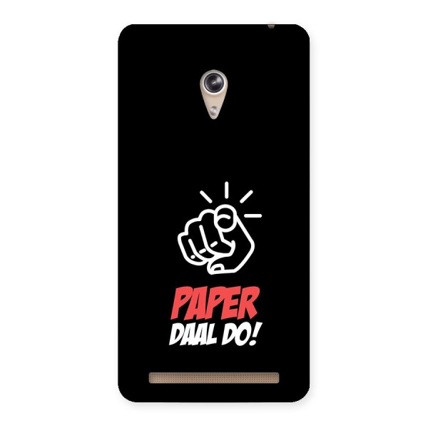 Paper Daal Do Black Back Case for Zenfone 6