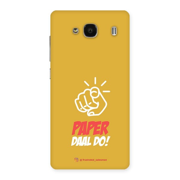 Paper Daal Do Mustard Yellow Back Case for Redmi 2s