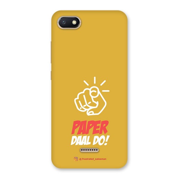 Paper Daal Do Mustard Yellow Back Case for Redmi 6A