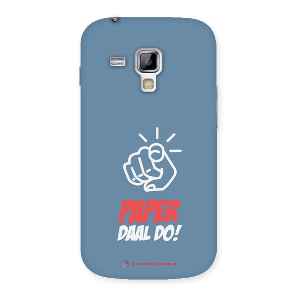 Paper Daal Do SteelBlue Back Case for Galaxy S Duos