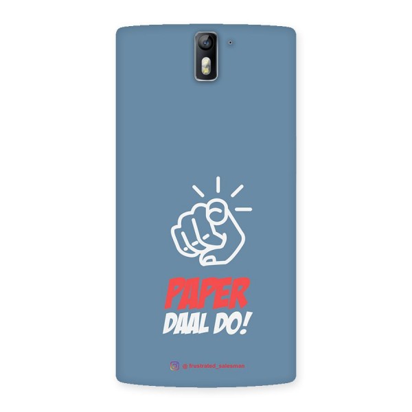 Paper Daal Do SteelBlue Back Case for One Plus One