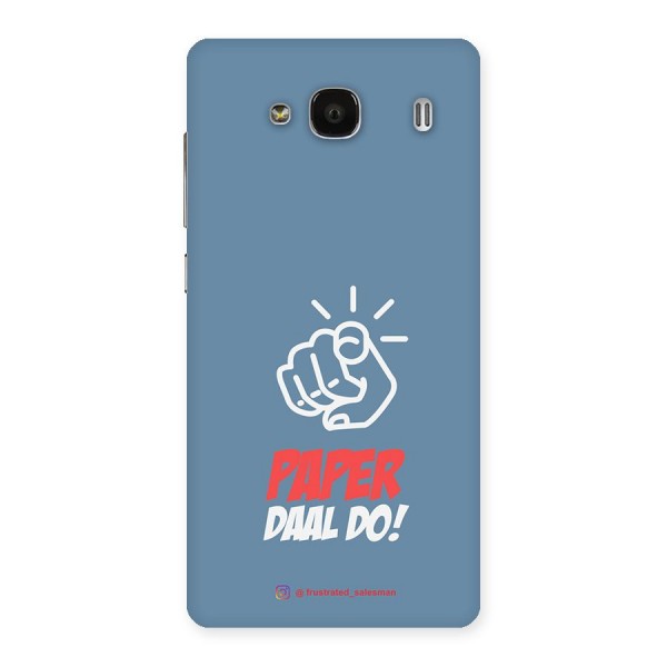 Paper Daal Do SteelBlue Back Case for Redmi 2s