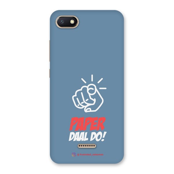 Paper Daal Do SteelBlue Back Case for Redmi 6A