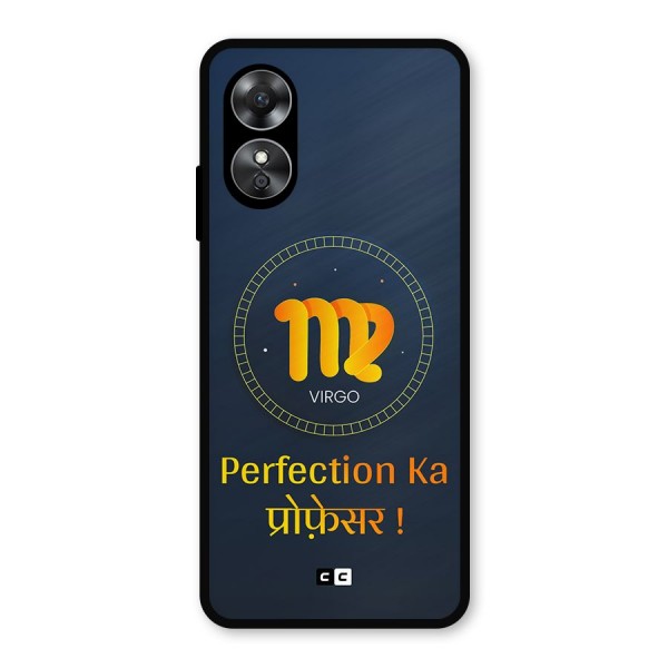 Perfect Virgo Metal Back Case for Oppo A17