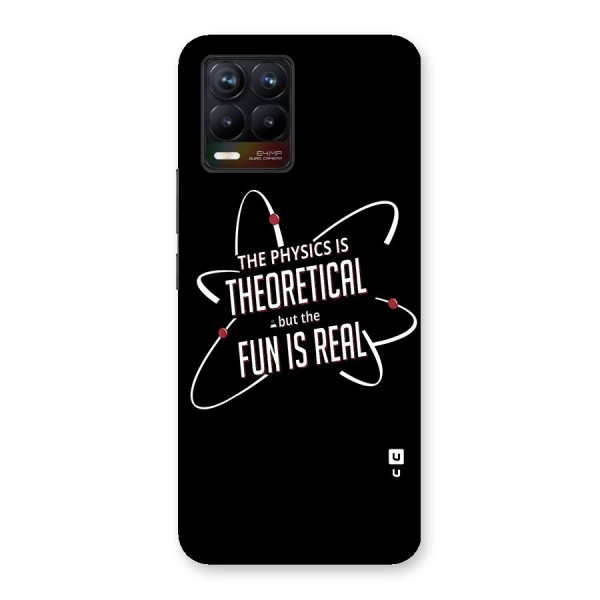 Physics Theoretical Fun Real Back Case for Realme 8