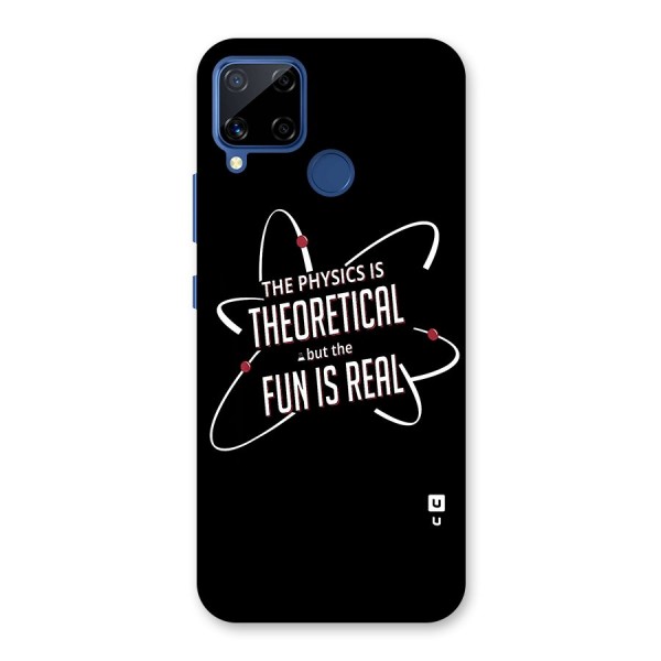 Physics Theoretical Fun Real Back Case for Realme C12