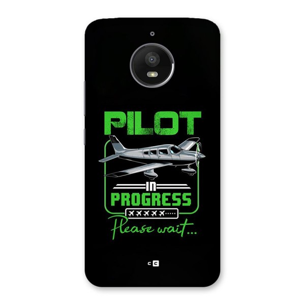 Pilot in Progress Back Case for Moto E4 Plus