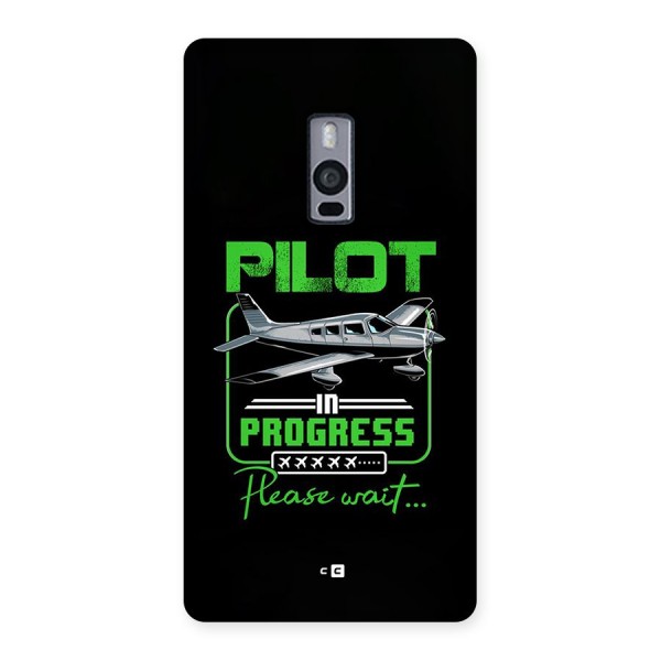 Pilot in Progress Back Case for OnePlus 2