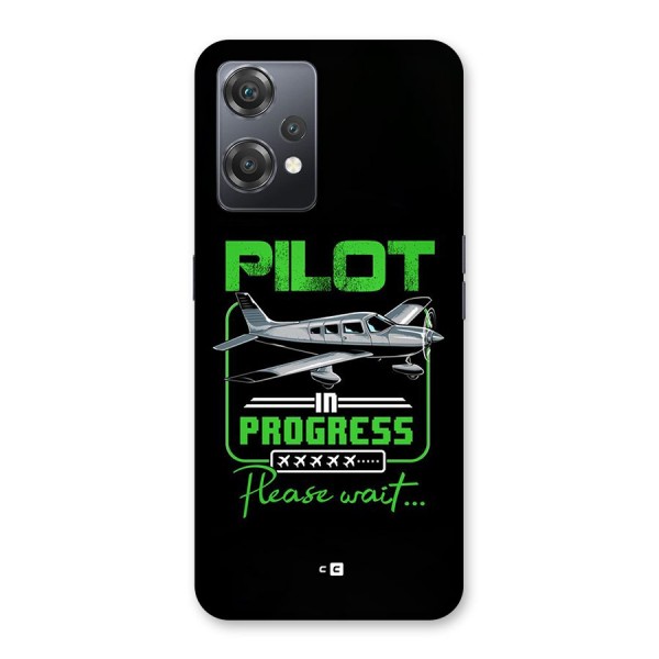 Pilot in Progress Back Case for OnePlus Nord CE 2 Lite 5G