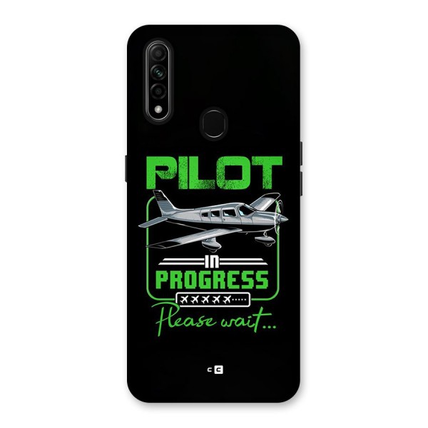 Pilot in Progress Back Case for Oppo A31