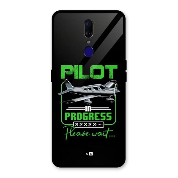 Pilot in Progress Glass Back Case for Oppo F11