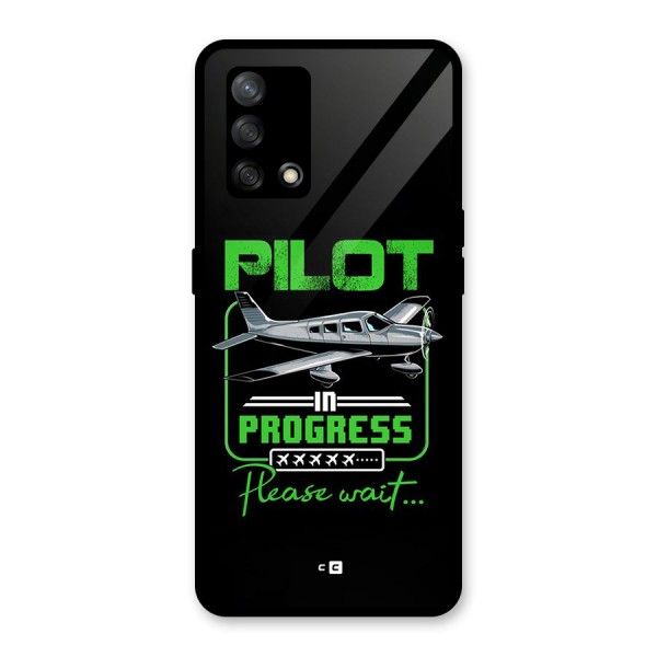 Pilot in Progress Glass Back Case for Oppo F19