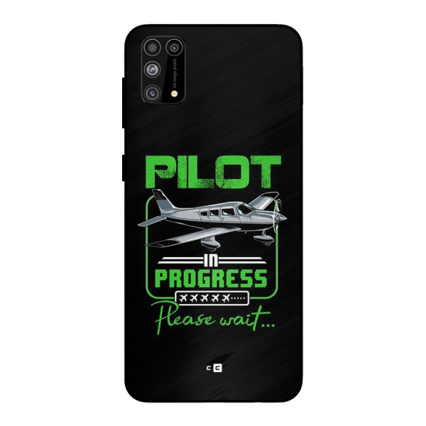 Pilot in Progress Metal Back Case for Galaxy M31