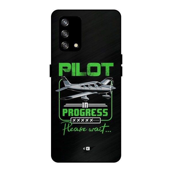 Pilot in Progress Metal Back Case for Oppo F19s