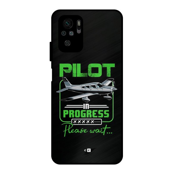 Pilot in Progress Metal Back Case for Redmi Note 10