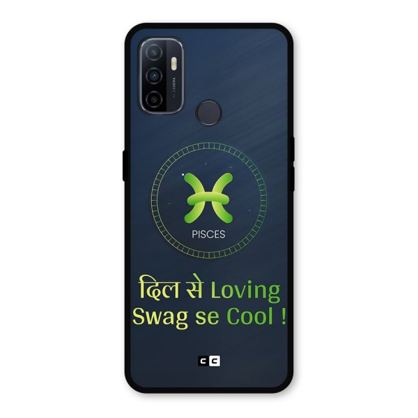 Pisces Swag Metal Back Case for Oppo A53