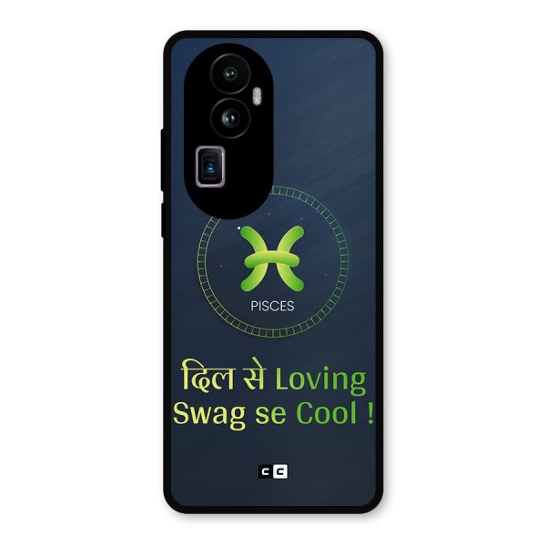 Pisces Swag Metal Back Case for Oppo Reno10 Pro Plus